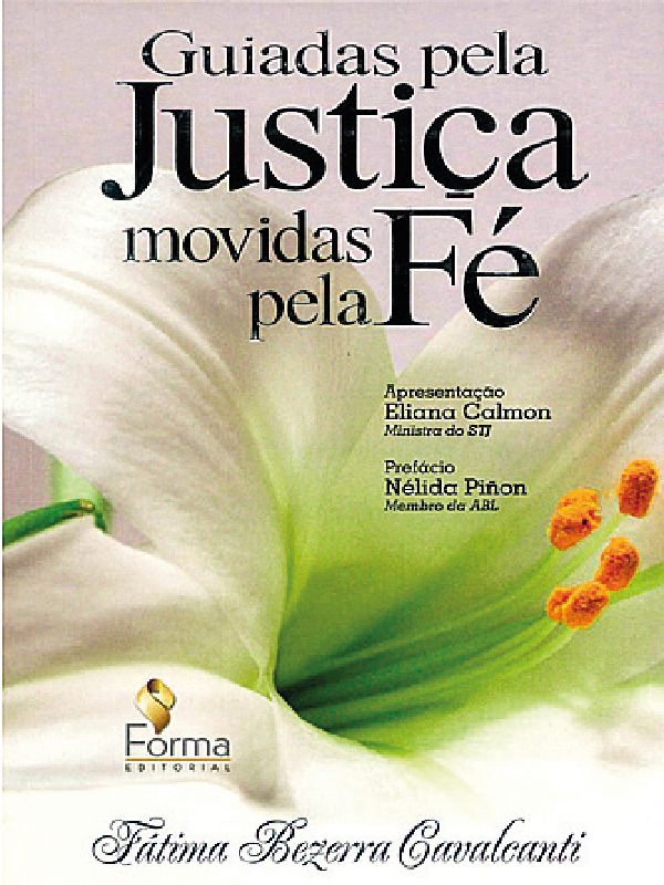 Guiadas pela Justiça, Movidas pela Fé