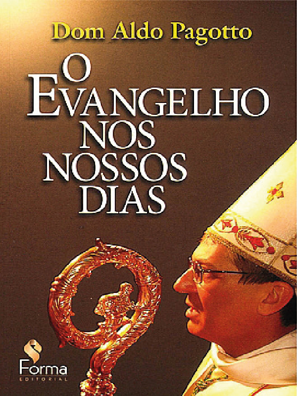 O evangelho nos nossos dias