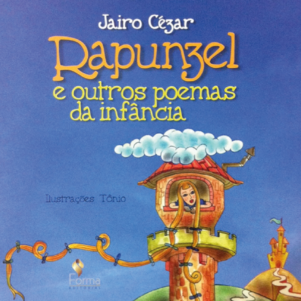 Rapunzel e Outros Poemas da Infância
