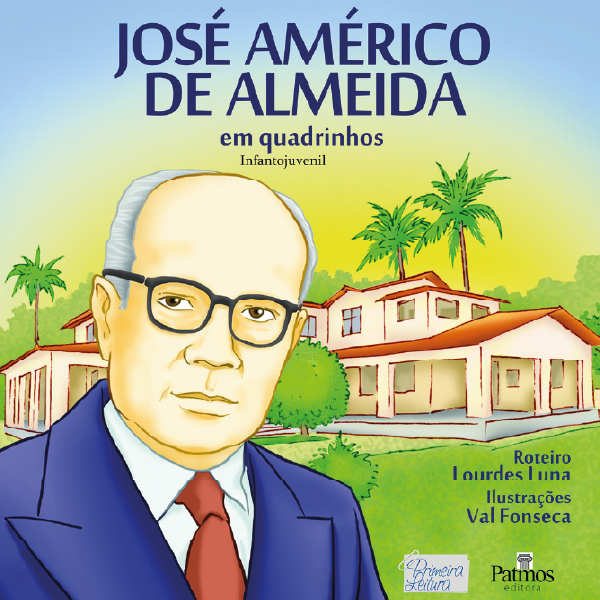 José Américo de Almeida em Quadrinhos